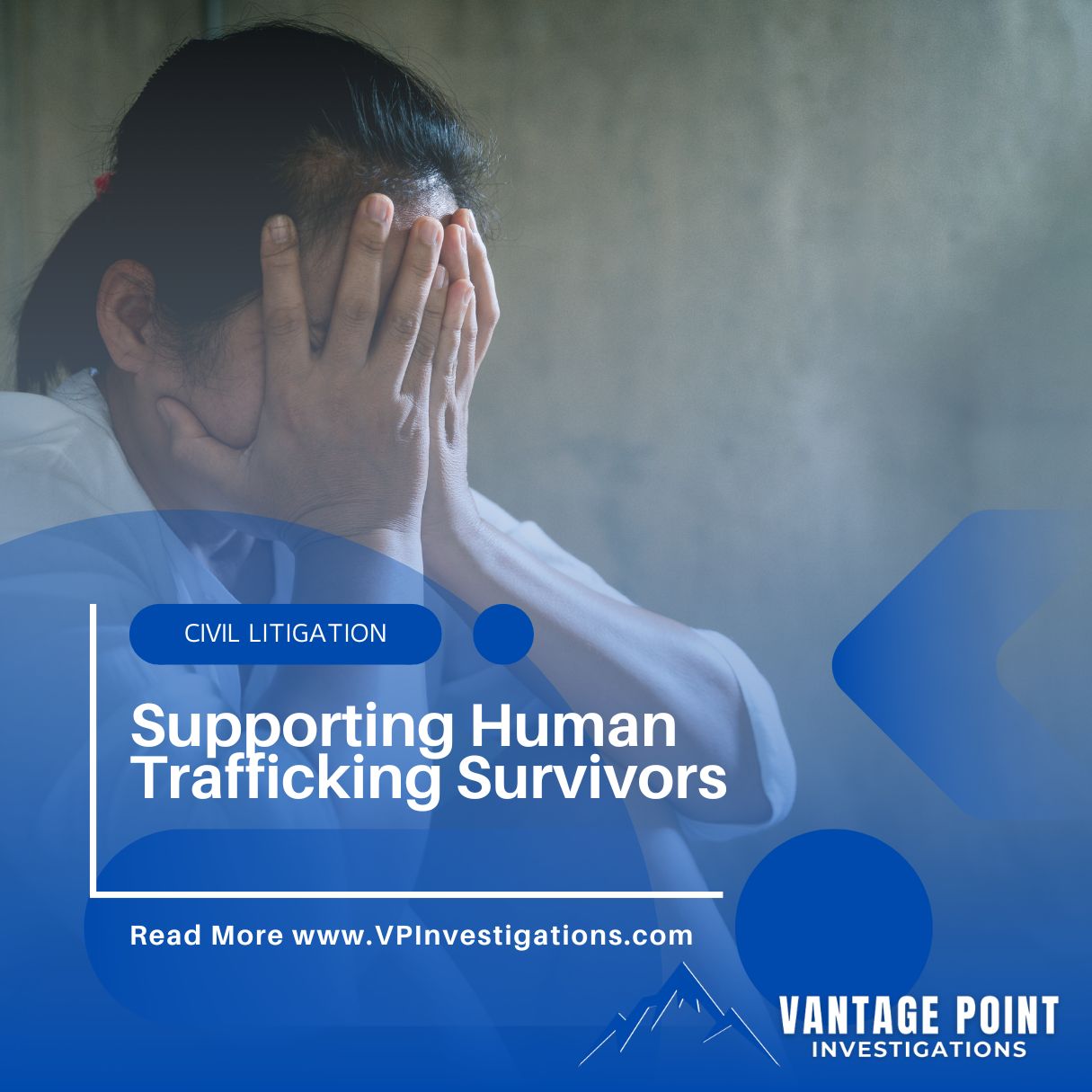 Civil Litigation - Helping Human Trafficking Survivors, Women with head in hands in a empty room